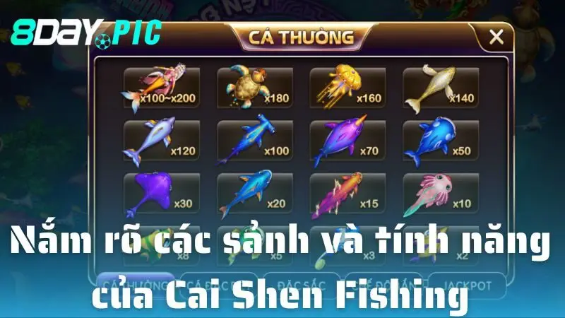 Nắm rõ các sảnh và tính năng để chinh phục Cai Shen Fishing